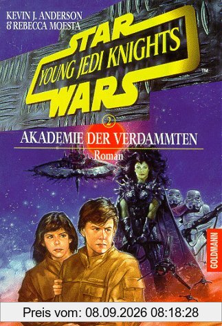 Star Wars. Young Jedi Knights 2. Akademie der Verdammten.