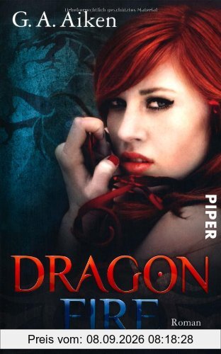 Dragon Fire: Roman (Dragon-Reihe, Band 4)