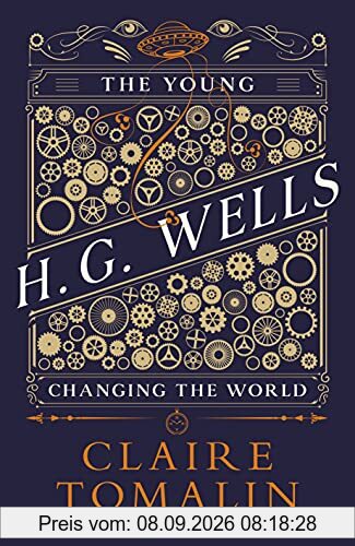 The Young H.G. Wells: Changing the World