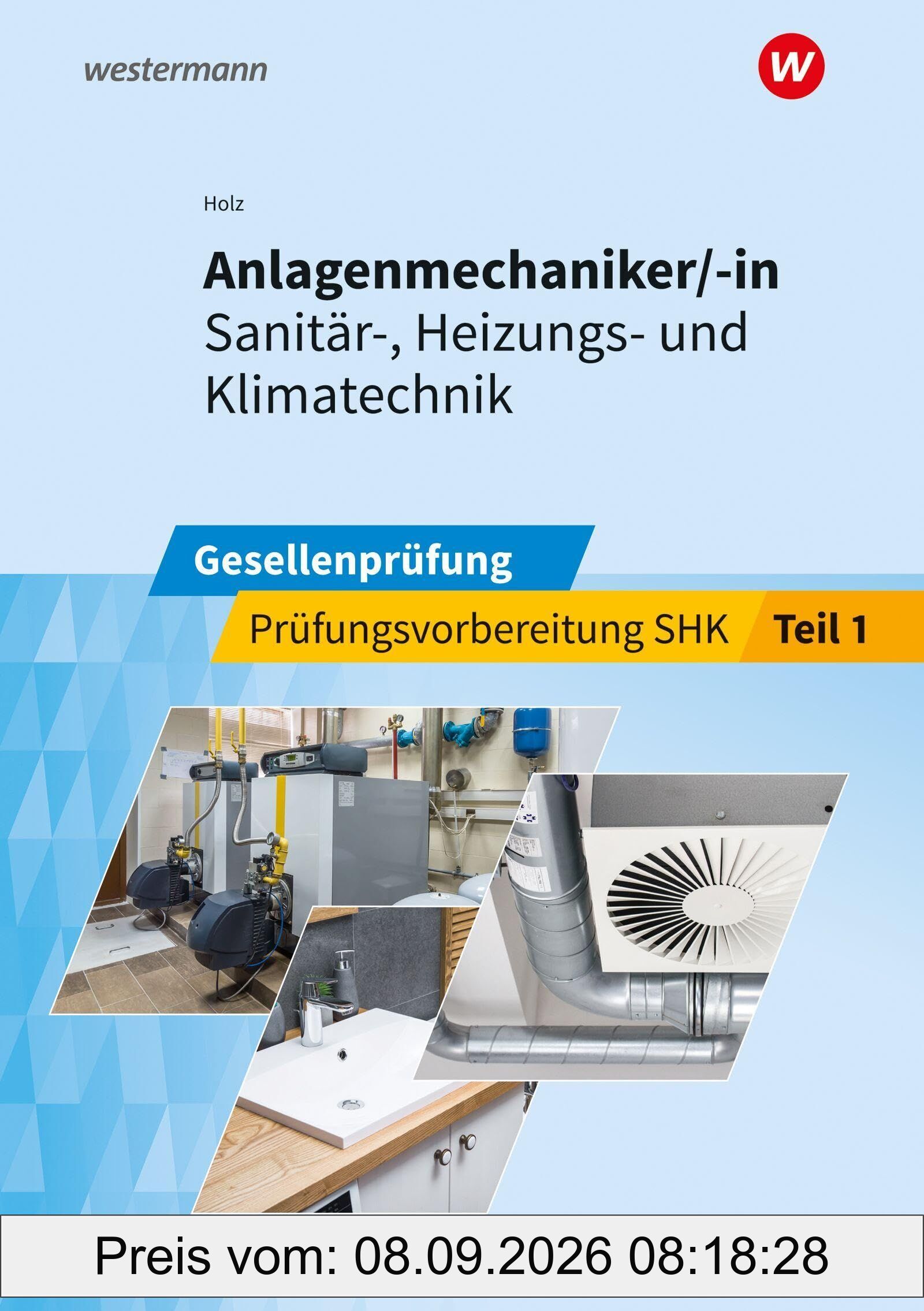 Anlagenmechaniker/-in Sanitär-, Heizungs- und Klimatechnik