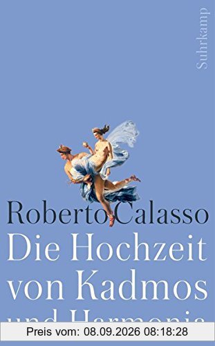Die Hochzeit von Kadmos und Harmonia (suhrkamp taschenbuch)