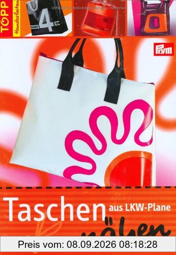 Taschen aus LKW-Plane nähen