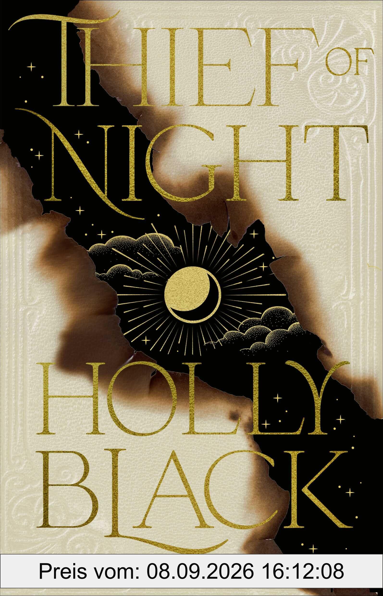 Thief of Night: Das Finale der beliebten Dark Fantasy-Dilogie von Bestsellerautorin Holly Black (Book of Night, Band 2)