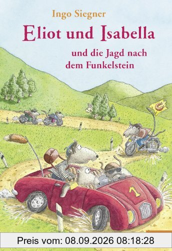 Eliot und Isabella und die Jagd nach dem Funkelstein: Roman für Kinder (Gulliver)