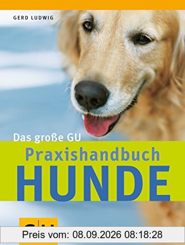 Hunde, Das große GU Praxishandbuch