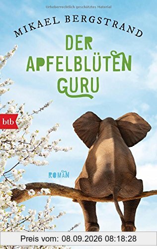 Der Apfelblüten-Guru: Roman (Die Göran-Borg-Romane, Band 3)