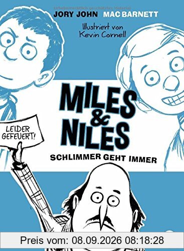 Miles & Niles - Schlimmer geht immer (Die Miles & Niles-Reihe, Band 2)