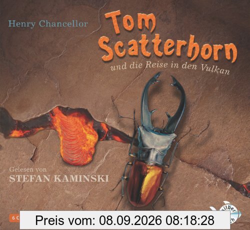 Tom Scatterhorn und die Reise in den Vulkan: Gekürzte Lesung (5 CDs)
