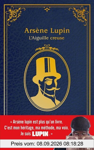 Arsène Lupin. L'aiguille creuse