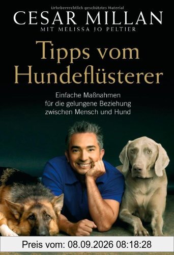 Tipps vom Hundeflüsterer: Einfache Maßnahmen für die gelungene Beziehung zwischen Mensch und Hund