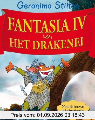 Fantasia IV: het drakenei (Geronimo Stilton-reeks)