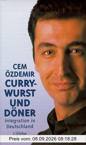 Currywurst und Döner. Integration in Deutschland
