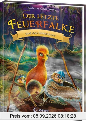 Der letzte Feuerfalke und das Silbermoor (Band 8): Komm mit auf eine wagemutige Rettungsmission - Erstlesebuch für Kinder ab 7 Jahren
