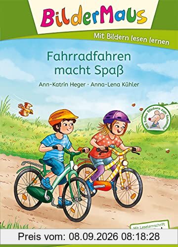 Bildermaus - Fahrradfahren macht Spaß: Mit Bildern lesen lernen - Ideal für die Vorschule und Leseanfänger ab 5 Jahren - Mit Leselernschrift ABeZeh