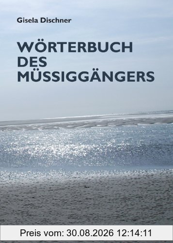 Wörterbuch des Müßiggängers
