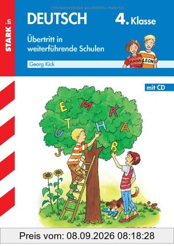 Training Deutsch Grundschule / Deutsch 4. Klasse mit CD: Übertritt in weiterführende Schulen
