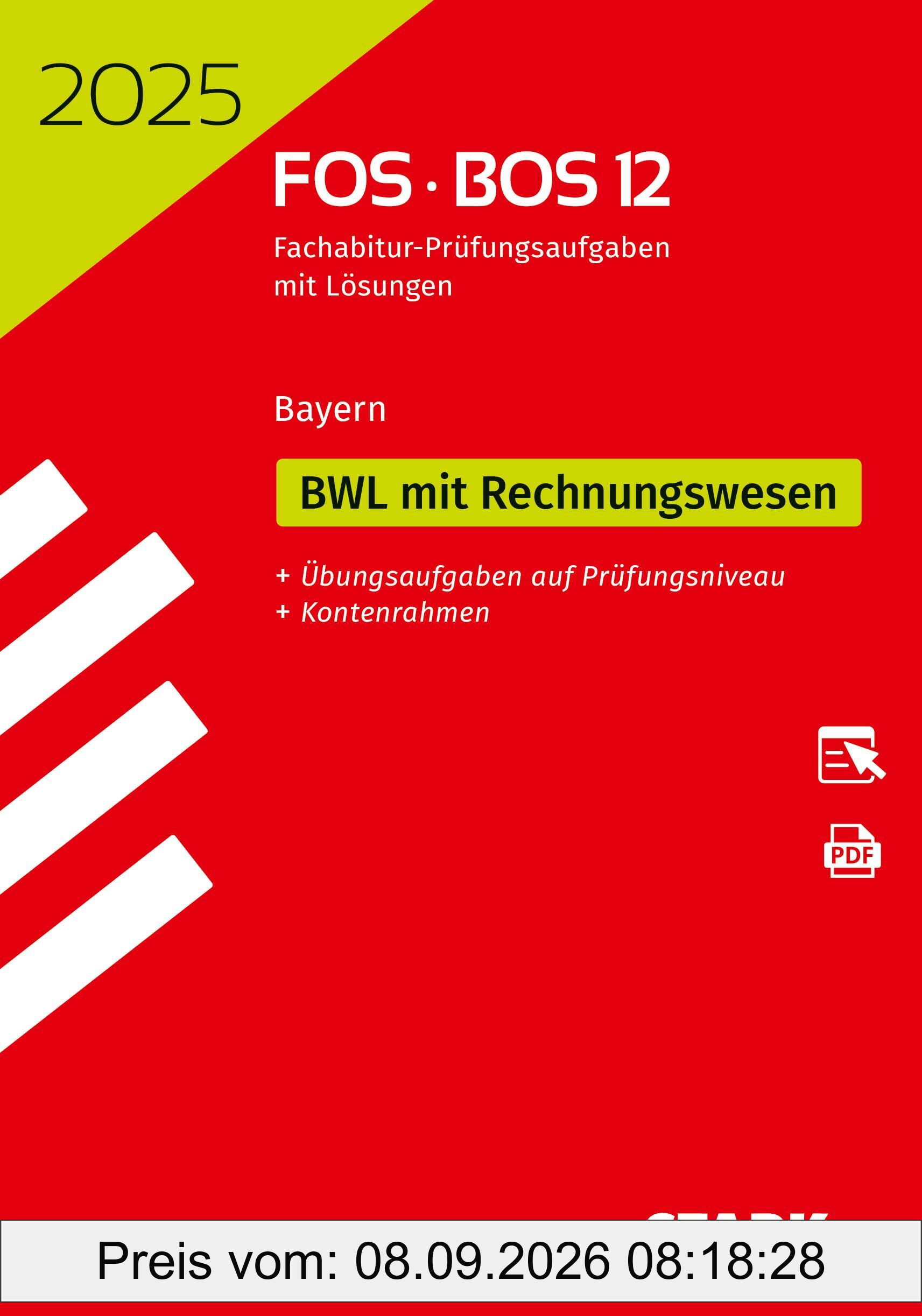 STARK Abiturprüfung FOS/BOS Bayern 2025 - Betriebswirtschaftslehre mit Rechnungswesen 12. Klasse