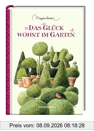 Das Glück wohnt im Garten