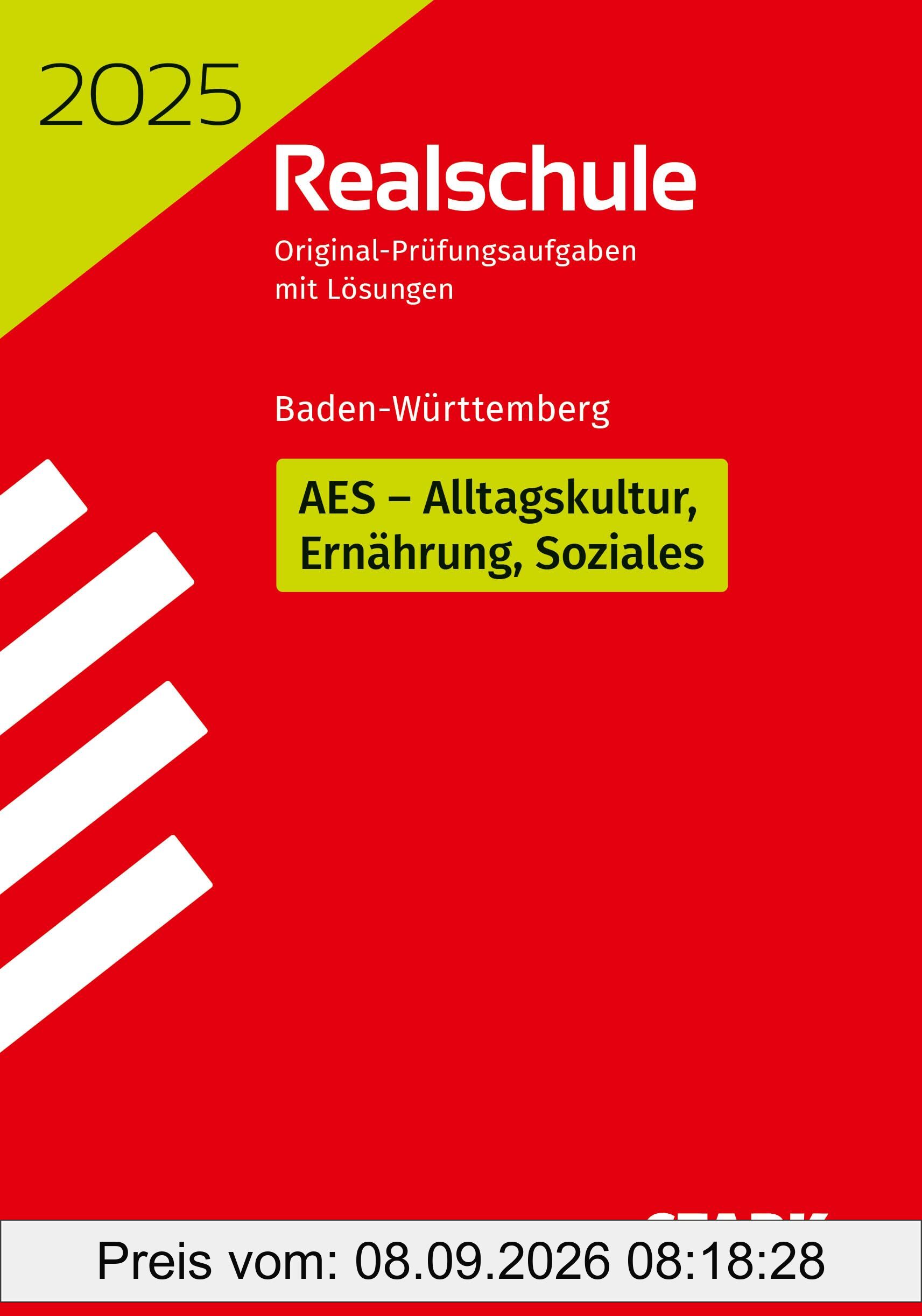 STARK Original-Prüfungen Realschule 2025 - AES - BaWü