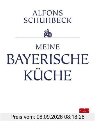 Meine bayerische Küche (Sonderausgabe)