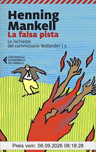 La falsa pista. Le inchieste del commissario Wallander (Universale economica Feltrinelli)