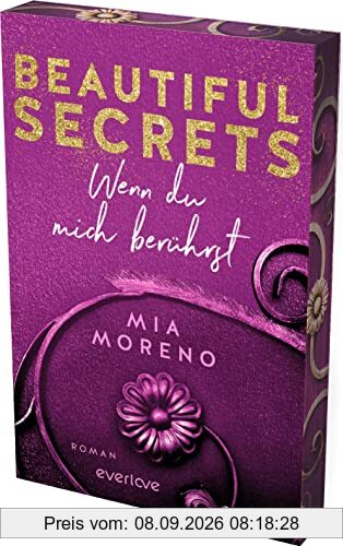 Beautiful Secrets – Wenn du mich berührst (Beautiful Secrets 1): Roman | Mit limitiertem Farbschnitt | Forbidden Love | Sinnliche Romance aus Deutschland trifft »Grey's Anatomy«
