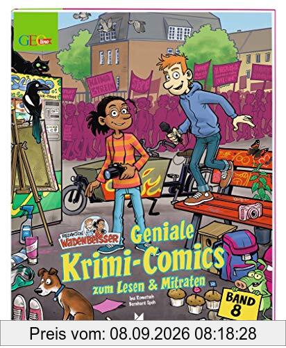 GEOLINO Redaktion Wadenbeißer Band 8 l Geniale Krimi-Comics zum Lesen und Mitraten l Clevere Rätsel und spannende Geschichten für Kinder ab 8 Jahren: Zum Lesen & Mitraten