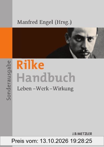 Rilke-Handbuch: Leben - Werk - Wirkung Sonderausgabe