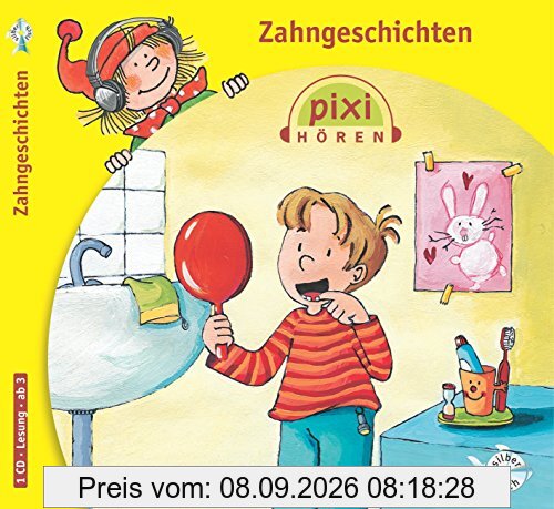 Pixi Hören. Zahngeschichten: 1 CD