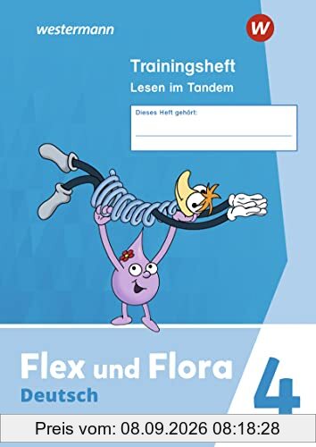 Flex und Flora - Ausgabe 2021: Trainingsheft Lesen 4
