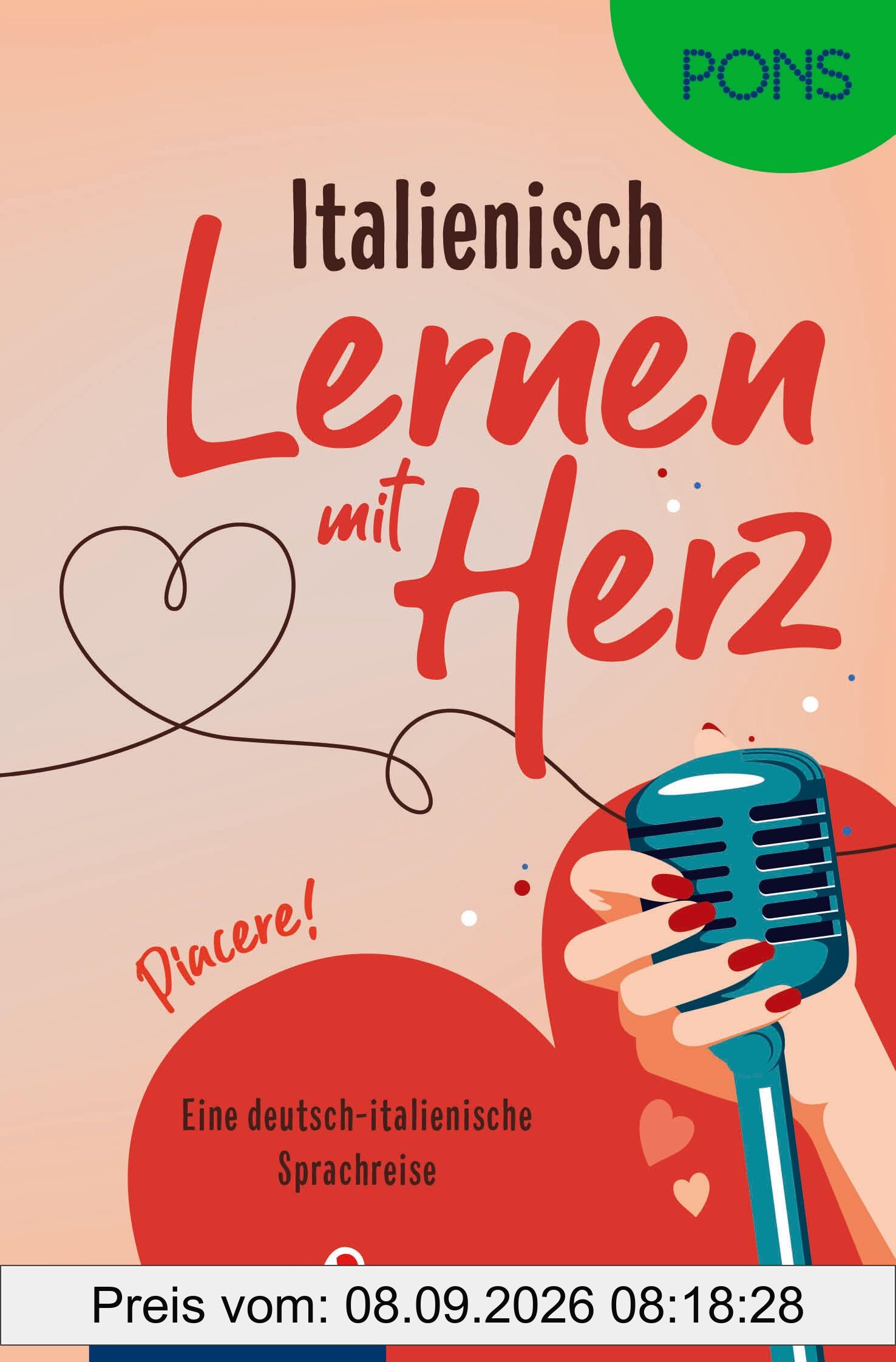 PONS Lernen mit Herz Italienisch Lektüre A1: Zweisprachige Geschichte deutsch-italienisch - Piacere! (PONS Lektüre)
