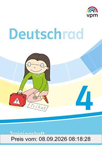 Deutschrad 4: Trainingsheft Klasse 4 (Deutschrad. Ausgabe ab 2018)