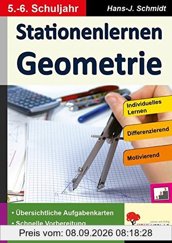Stationenlernen Geometrie / Klasse 5-6: Übersichtliche Aufgabenkarten für das 5.-6. Schuljahr