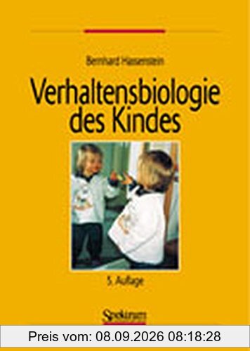 Verhaltensbiologie des Kindes