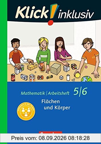 Klick! inklusiv / 5./6. Schuljahr - Flächen und Körper: Arbeitsheft 5