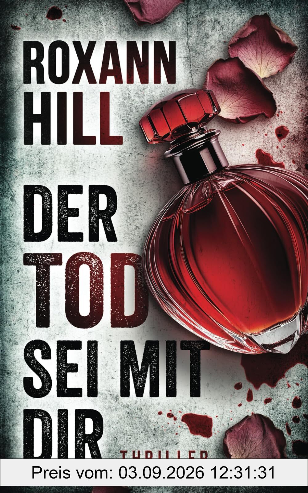 Der Tod sei mit dir: Thriller