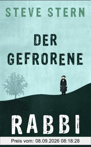 Der gefrorene Rabbi: Roman