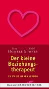 Der kleine Beziehungstherapeut: Zu zweit lieben lernen