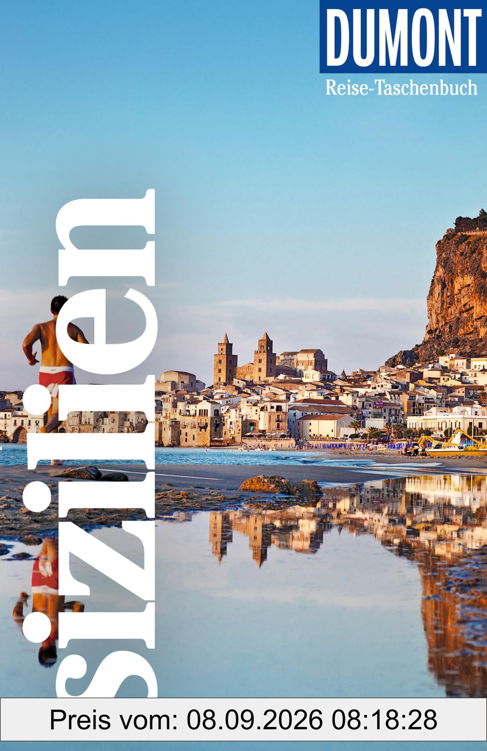 DuMont Reise-Taschenbuch Reiseführer Sizilien: Reiseführer plus Reisekarte. Mit individuellen Autorentipps und vielen Touren.