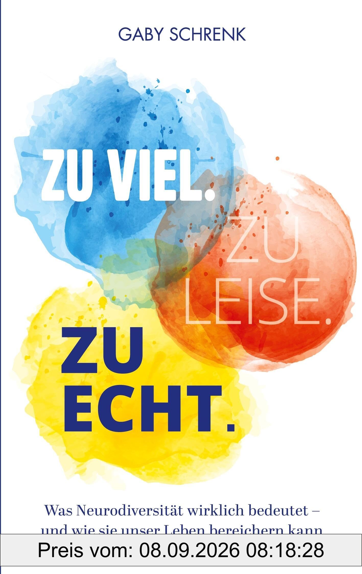 Zu viel. Zu leise. Zu echt.: Was Neurodiversität wirklich bedeutet und wie sie unser Leben bereichern kann