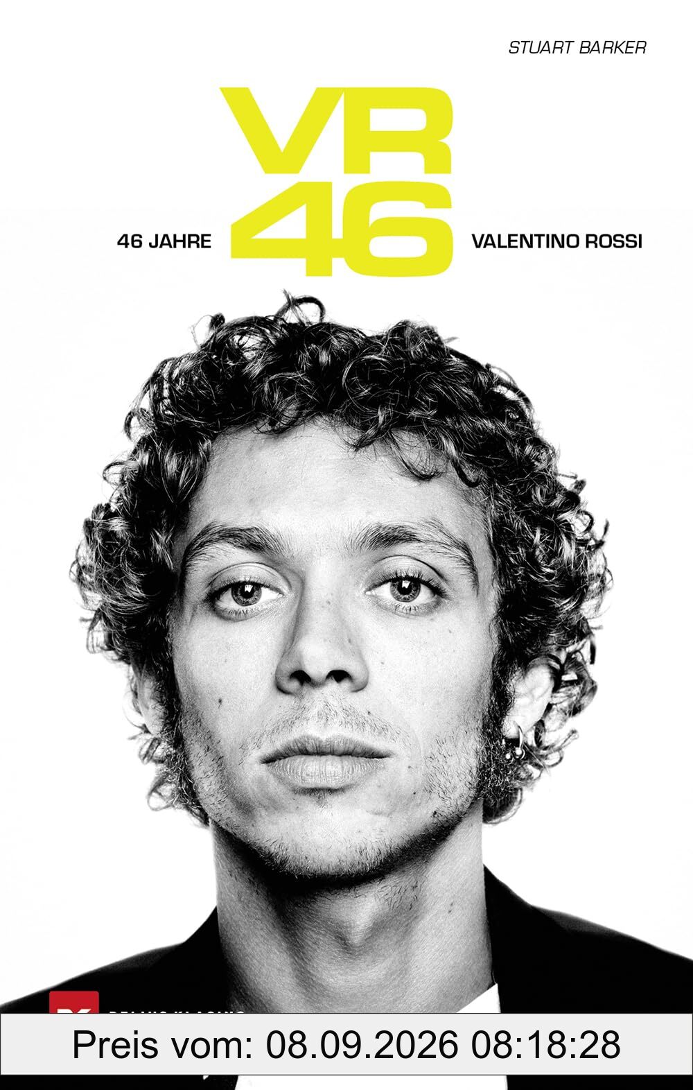 VR 46: Valentino Rossi - 46 Jahre