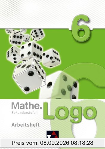 Mathe.Logo - Gymnasium Thüringen / Mathe.Logo - Regelschule Thüringen / Arbeitsheft 6