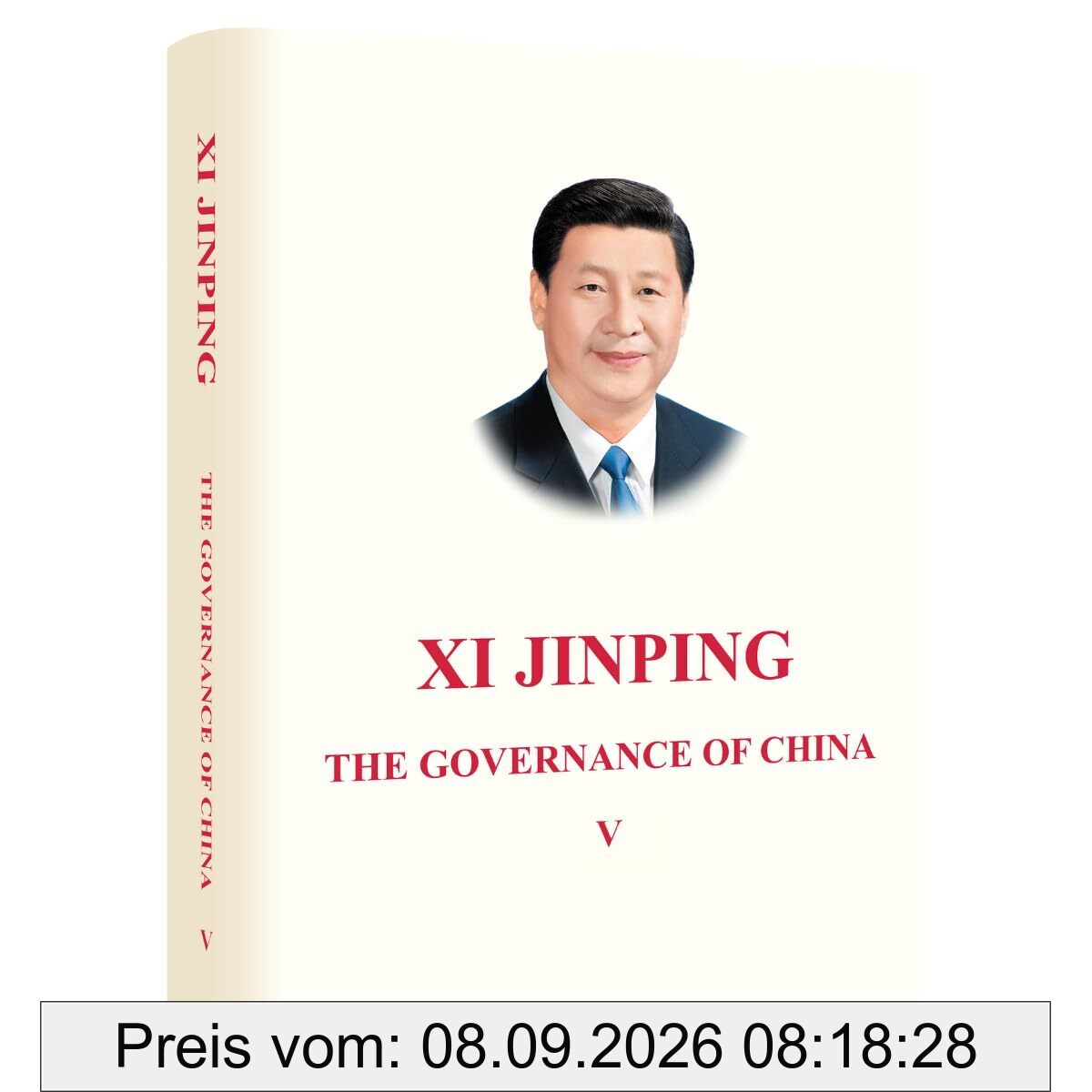 XI JINPING: THE GOVERNANCE OF CHINA Volume V