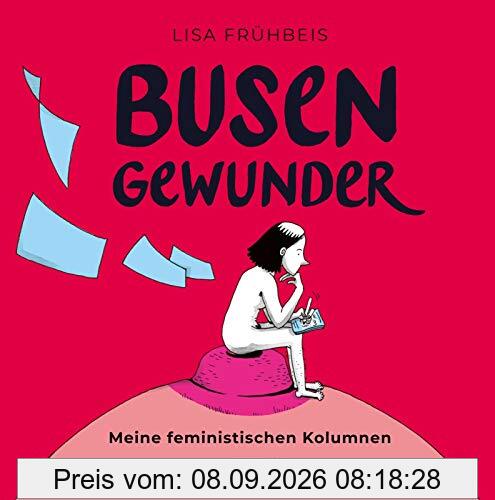 Busengewunder: Feministische Kolumnen