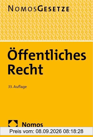 Öffentliches Recht: Textsammlung - Rechtsstand: 21. August 2024 (BGBl. I Nr. 266)
