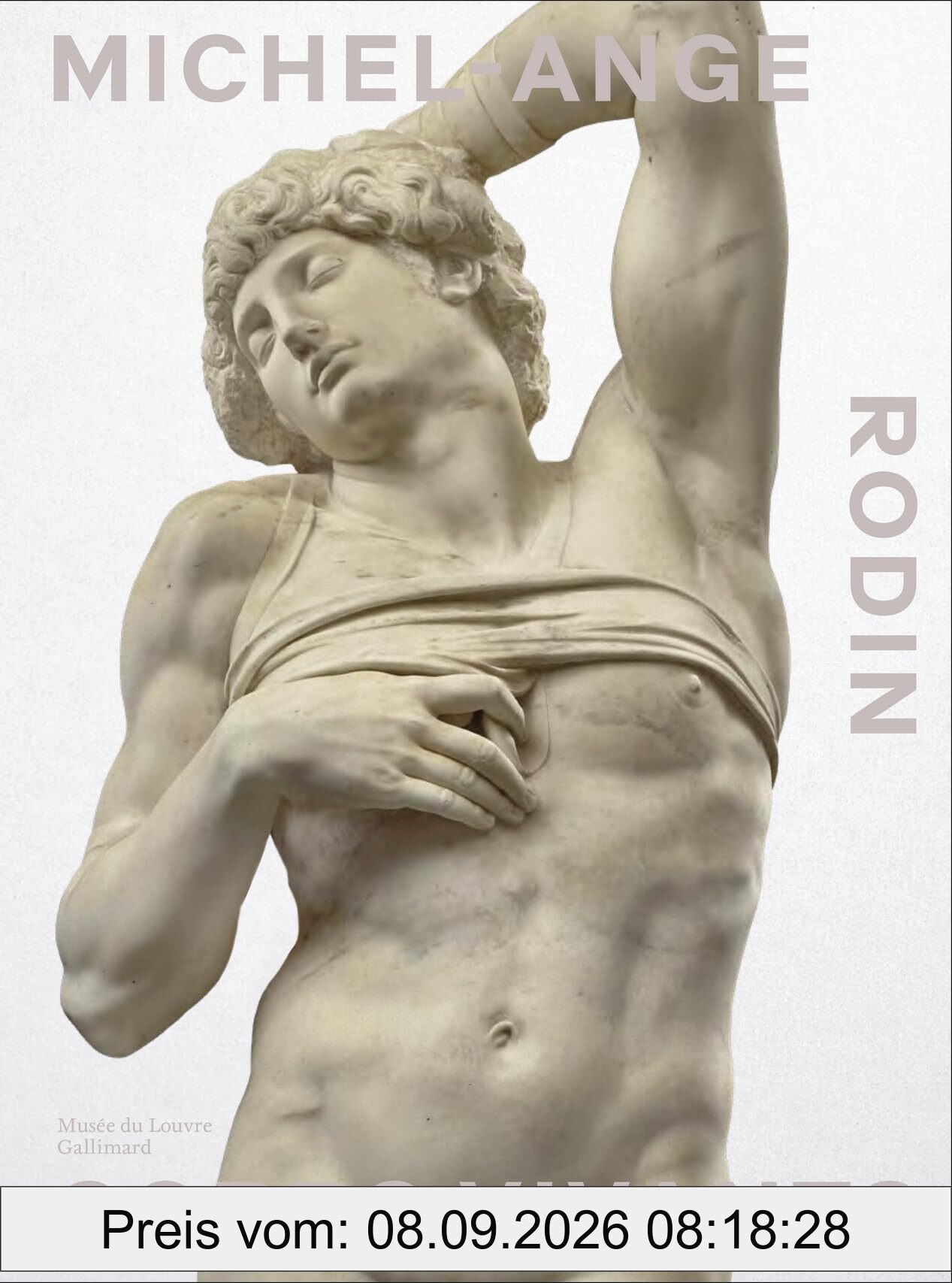 Michel-Ange, Rodin : corps vivants