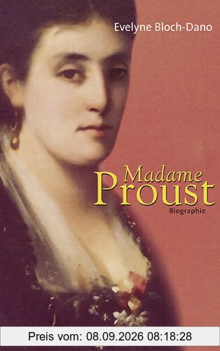 Madame Proust: Biographie