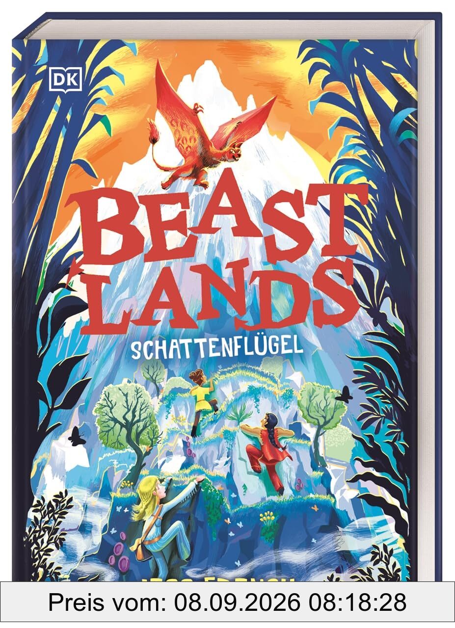 Beastlands. Schattenflügel (Band 1): Fantasy-Trilogie in einem Reich voller wundersamer Biester. Spannender Abenteuer-Roman. Für Kinder ab 10 Jahren