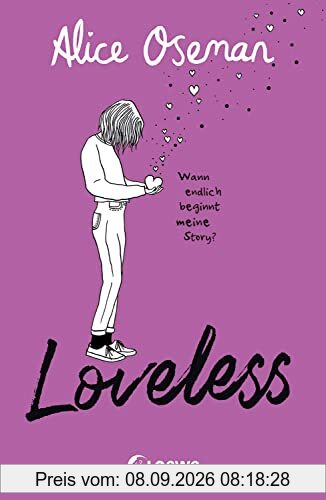 Loveless: Das Must-read des Jahres über die Vielfalt der Liebe - ausgezeichnet mit dem YA Book Prize 2021