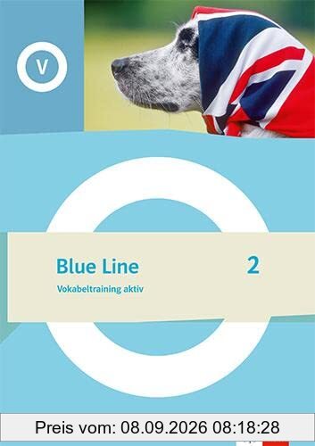 Blue Line 2: Vokabeltraining aktiv Klasse 6 (Blue Line. Ausgabe ab 2022)